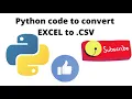 Python code to convert Excel to CSV