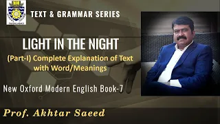 lecture 10 unit 1 text i light in the night part i complete explanation with words meaning