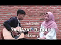 Fadel Shaker - Ya Hayat El Rouh || Cover Hanny || يَا حَيَاهِ الرُّوْح
