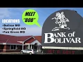 BANK OF BOLIVAR Bolivar MO - Banking Branches in Bolivar MO Springfield MO Fair Grove MO