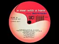 A Man with a Horn (Don Carlos House Jazz Mix)