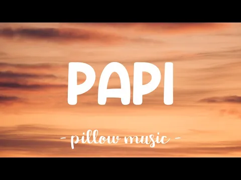 Download MP3 Papi - Jennifer Lopez (Lyrics) 🎵