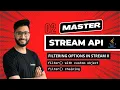 Master Stream API in Java-Lecture 2 filter with Custom Object - filter Chaining Aakash Verma