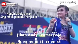 Download Jihan Audy - Pamer Bojo [Video Lyrics] MP3