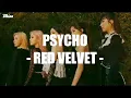Download Lagu PSYCHO - RED VELVET - [Romaji Lirik dan terjemahan]