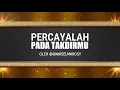 Download Lagu PERCAYALAH PADA TAKDIRMU - PUISI