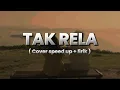 Download Lagu Tak rela merpati band  Cover || Speed up lirik