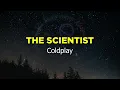 THE SCIENTIST - Coldplay (HQ KARAOKE VERSION with lyrics)