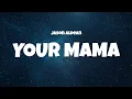 Jason Aldean - Your Mama