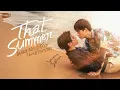 Download Lagu That Summer ผมเจอเจ้าชายบนชายหาด | GMMTV 2025