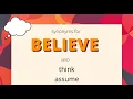 Synonyms For Believe