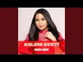 Download Lagu DALANE GUSTI