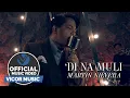 Download Lagu 'Di Na Muli - Martin Nievera [Official Music Video]