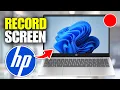 How To Record Screen On HP Laptop Windows 11