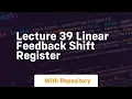 Lecture 39 linear feedback shift register