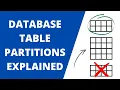 Everything You Need To Know About Database Partitions In 20mins