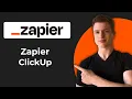 How To Use Zapier With ClickUp Working 2026