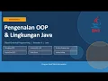 Pertemuan 1 - Pengenalan OOP Java