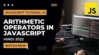 Arithmetic Operators in JavaScript JavaScript Tutorial In Hindi 2022