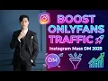 Boost OnlyFans Traffic Fast with Instagram Mass DM | Full Tutorial 2025