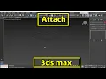 Attach 3DS Max hindi tutorial Study Edutech