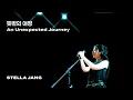 Download Lagu [Concert Live] 스텔라장 Stella Jang - 뜻밖의 여정 An Unexpected Journey (2025 \