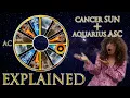 Your Astrology Explained Cancer Sun Aquarius Ascendant Sun Ascendant Series