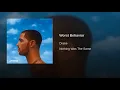 Worst Behavior - Drake