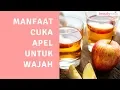 Download Lagu Cara Menggunakan Cuka Apel untuk Wajah! - Beautynesia Beauty Tutorial