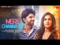 Download Lagu Mere Channa Ve – Saaj Bhatt , Deedar K | Amjad Nadeem Aamir | Kritya,Ayaan | #happymusic Anurag Bedi