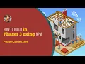 Building Phaser 3 Output Files with NPM