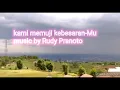 Download Lagu kami memuji kebesaran-Mu karaoke dan lirik music by Rudy Pranoto