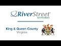 RiverStreet Networks in King Queen County Virginia