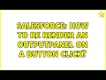 Salesforce How to Re Render an outputPanel on a button click