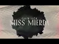 Carín León - Miss Mier** [Lyric Video]