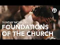 Lagu Foundations of the Church | Dean Corné Bekker | Sunday Morning Service | January 18th