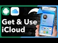 How To Get And Use iCloud On Android