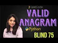 Leetcode 242 Valid Anagram Python Sorting and Using Dictionary