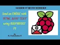 IoT Real Device - Send an Email with HTML Body Text using Raspberry Pi SMTPLIB MIME