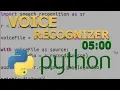 Voice Recognizer in 5 minutes Python Tutorial for Beginners
