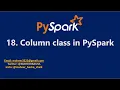 18 Column class in PySpark pyspark sql Column