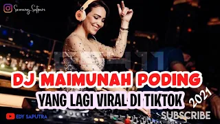 dj maimunah poding 2021 tiktok music viral