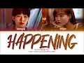 AKMU HAPPENING Lyrics (악동뮤지션 HAPPENING 가사) (Color Coded Lyrics)
