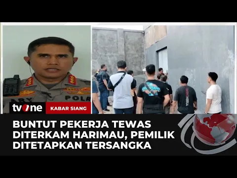Polisi Tetapkan Pemilik Harimau Sebagai Tersangka