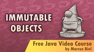 Immutable Objects in Java