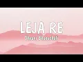 Leja Re(Lyrics)-Dhvani Bhanushali, Tanishk Bagchi, Rashmi Virag, Radhika Rao, Vinay Sapru, Siddharth