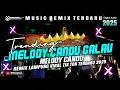 🔴REMIX LAMPUNG TERBARU 2026⁉️MELODY CANDU VIRAL TERBSRU TIK TOK UPDATE 2025 SPESIAL MUSIC FULL BASS