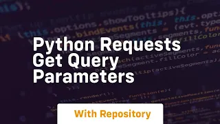 python requests get query parameters