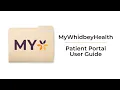 MyWhidbeyHealth - Patient Portal User Guide
