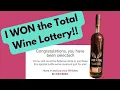 I WON the Total Wine Lottery Amazing Bottle Haul